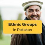 Ethnic Groups in Pakistan Ling