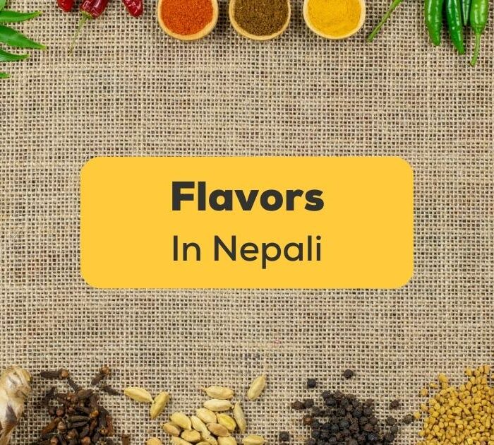 Flavors In Nepali-ling-app-ingredients