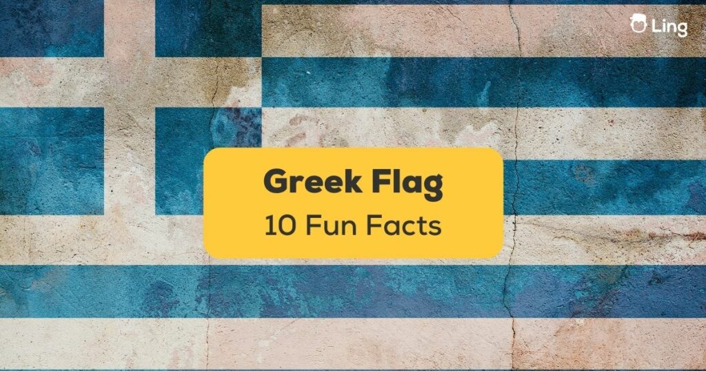 Greek Flag - Fun Facts