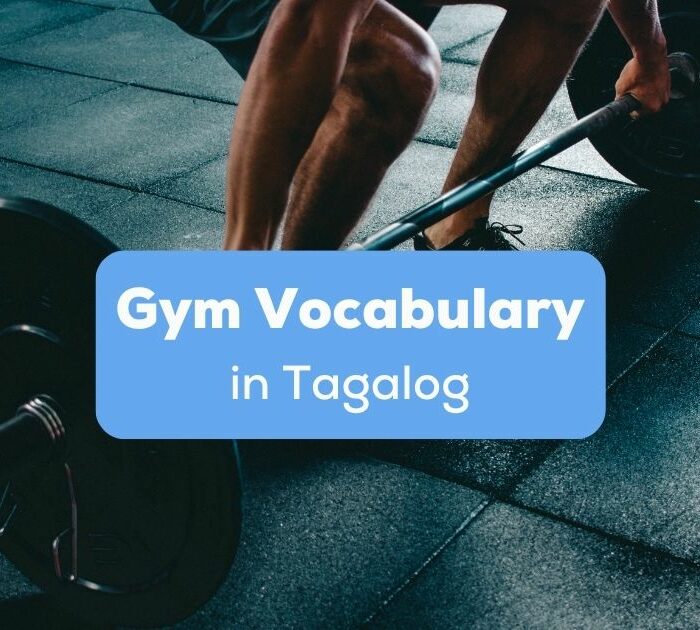 Gym Vocabulary In Tagalog