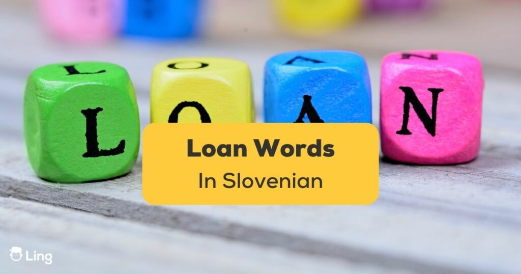 Loan words in Slovenian Ling featured
