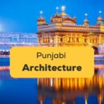 Punjabi Architecture Ling App