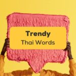Trendy Thai Words-ling app