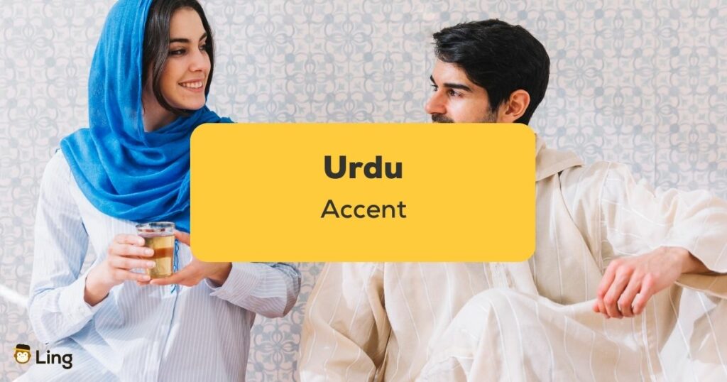 Urdu Accent_ling app_learn urdu_Couple Speaking (1)