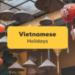 Vietnamese Holidays Ling App lanterns