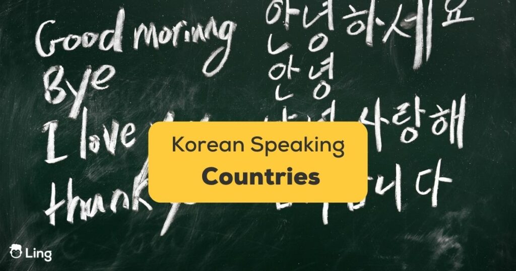 What countries Speak Korean Ling