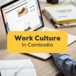 Cambodian work culture