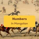 Mongolian numbers and counting