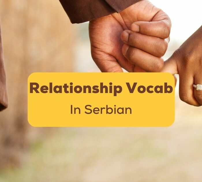 Relationship Vocabulary in Serbian