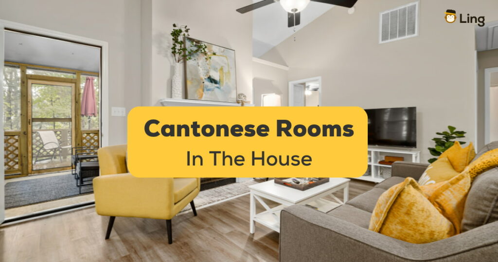 Cantonese Rooms In The House