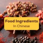 Chinese Food Ingredients Vocabulary Ling App