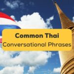 Common Thai Conversational Phrases-ling-app-pagoda