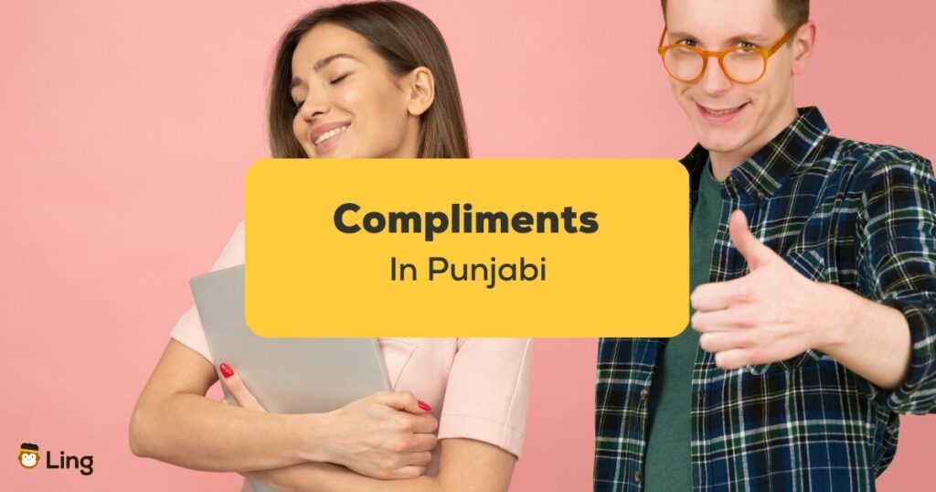 Compliments in Punjabi_ling app_learn punjabi_Boy Complimenting Girl