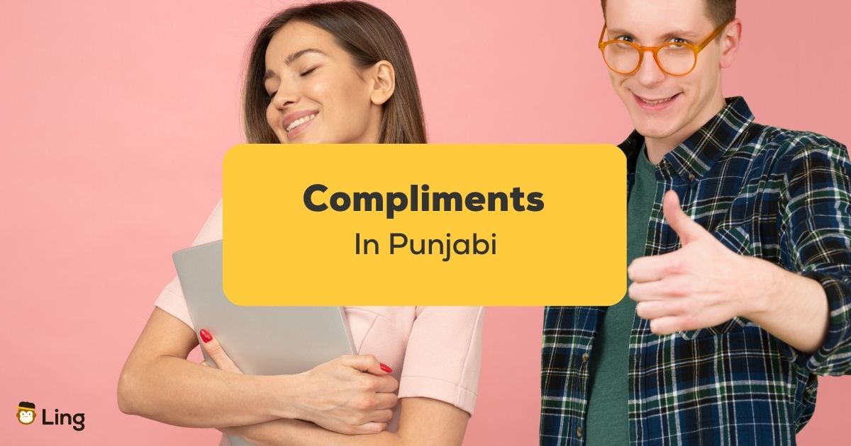 Compliments in Punjabi ling app learn punjabi Boy Complimenting Girl
