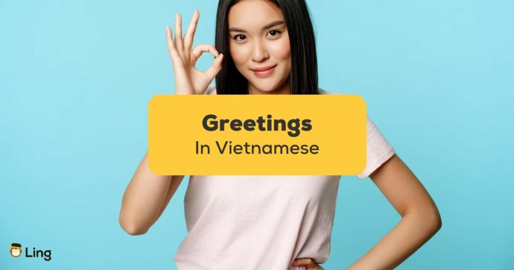 Greetings In Vietnamese Ling App Girl Hand Sign
