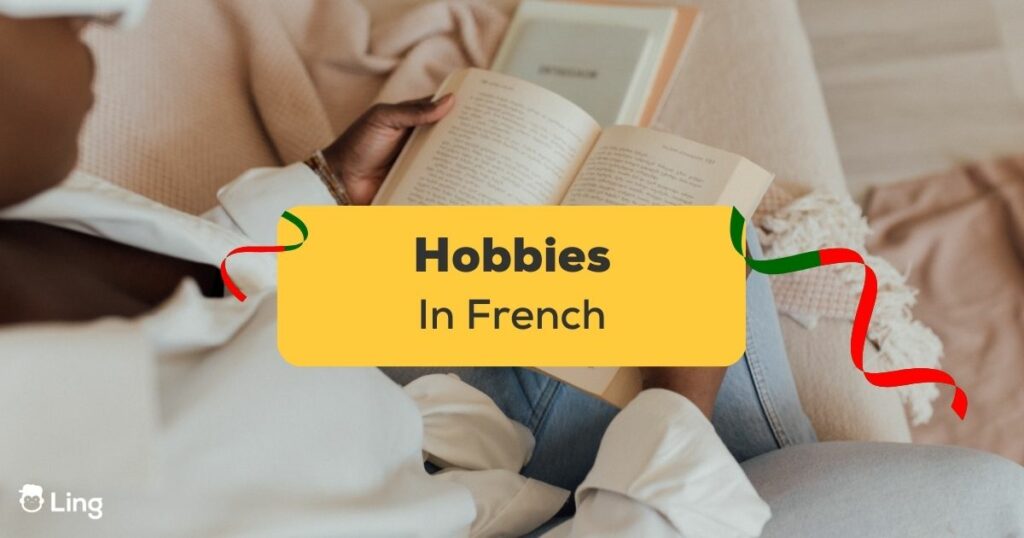 Hobbies In French