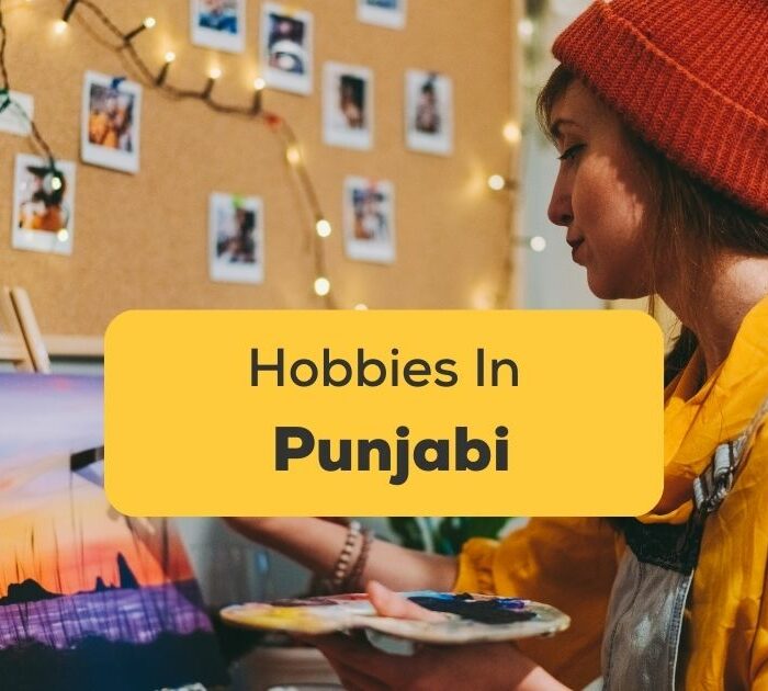 Hobbies In Punjabi Ling