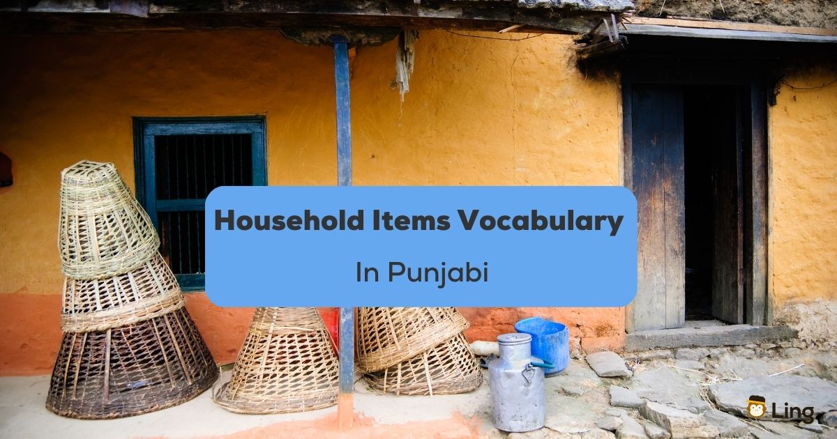 https://ling-app.com/wp-content/uploads/2023/02/Household-Items-Vocabulary-In-Punjabi-Ling-App1.jpg
