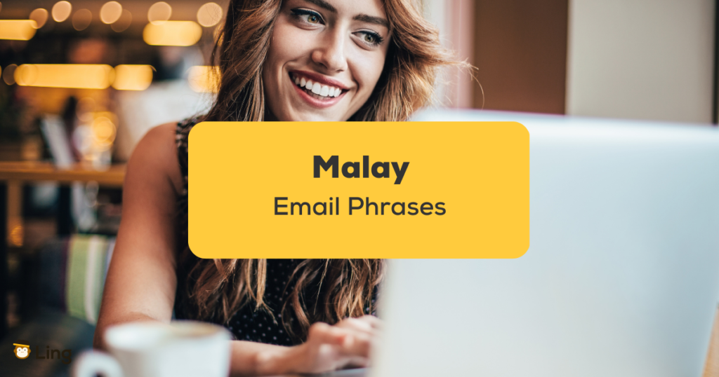 Malay Email Phrases_ling app_learn Malay_Lady typing an email