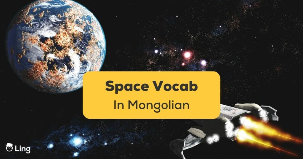 Mongolian Spaceship Related Vocab Ling