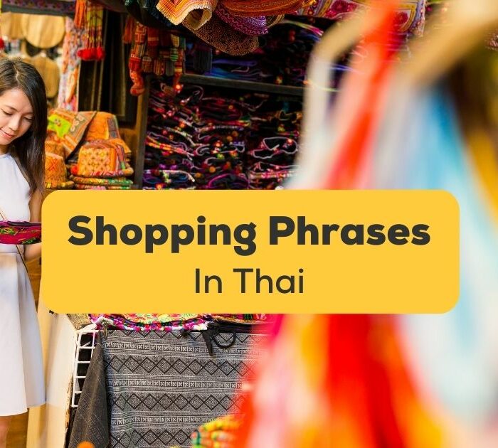 Shopping Phrases In Thai