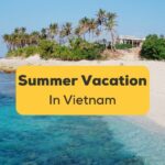 summer vacation in vietman ling app beach