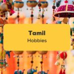 Tamil Hobbies Ling app Learn tamil