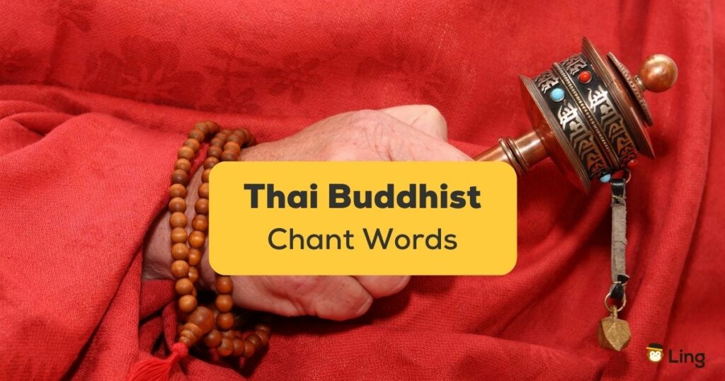 Thai Buddhist Chant Words