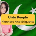 Urdu People Manners And Etiquette-ling app-pakistani-woman