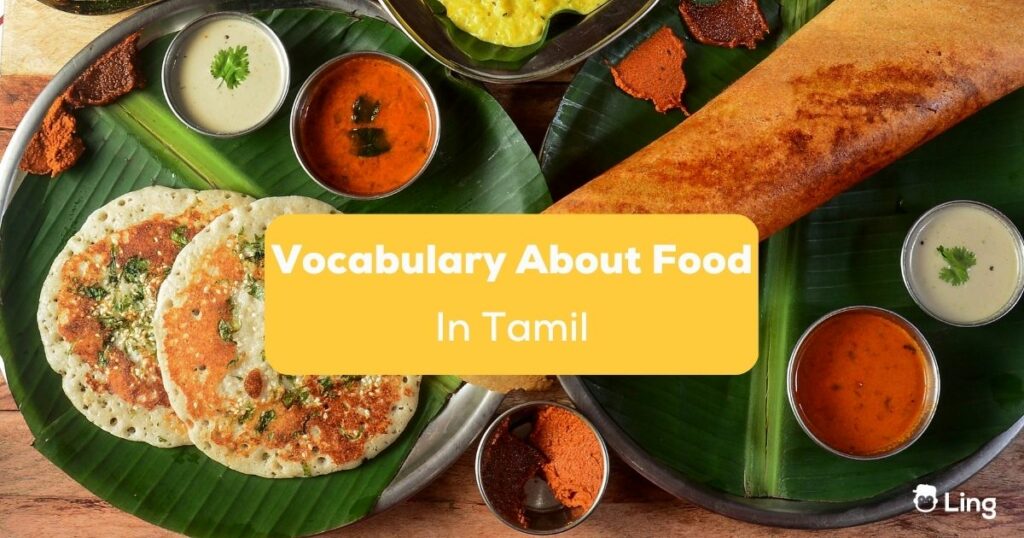 Vocabulary About Food In Tamil