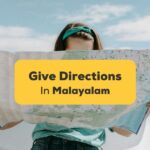 Giving Directions in Malayalam