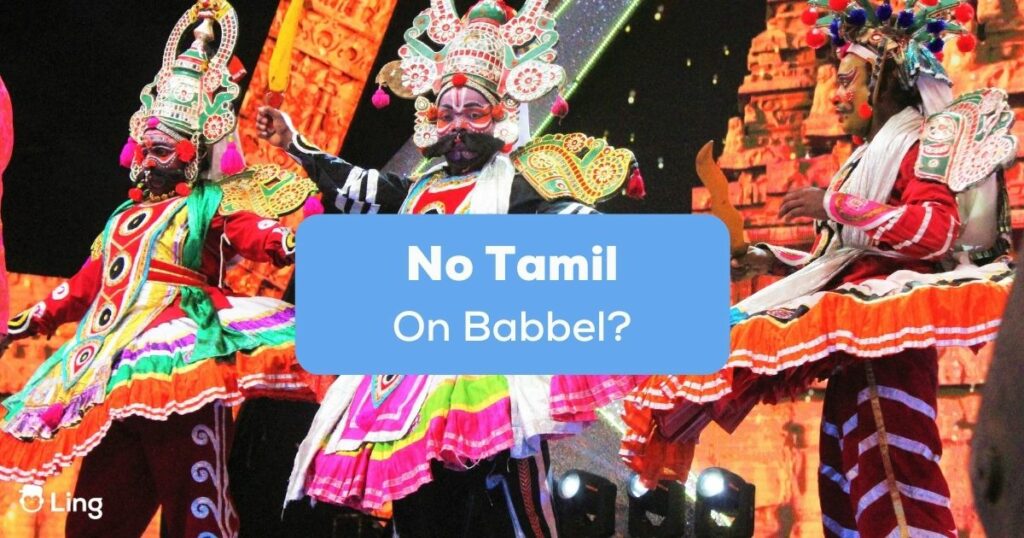 No Tamil on Babbel? Learn with Ling App!