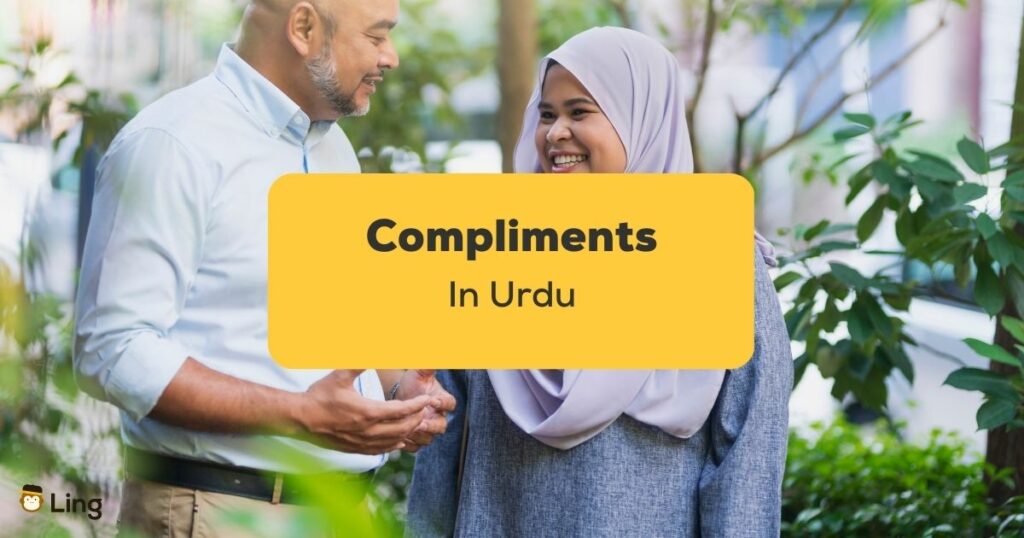 Compliments In Urdu_ling app_learn urdu_Man complimenting a woman