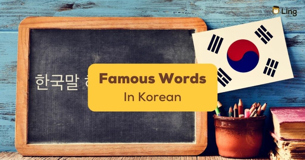 Famous Korean Words Ling App