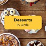 Urdu Dessert Must Try
