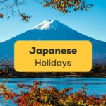 Japanese Holidays-ling-app-fuji-san