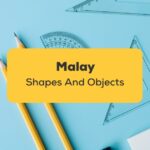 Malay Shapes And Objects_ling app_learn Malay_Geometry Box Items
