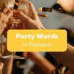 party words in thai