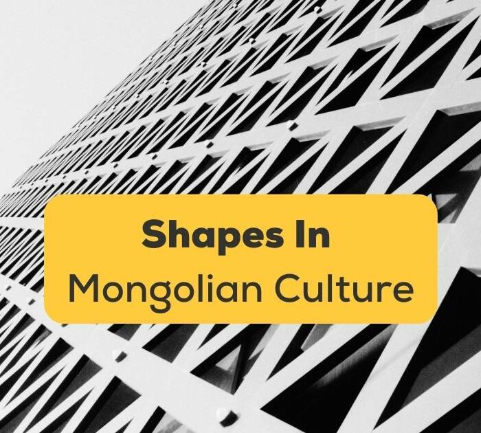 Shapes In Mongolian