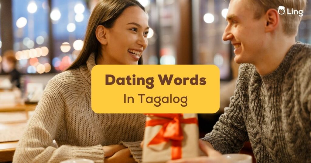Tagalog Dating Words Ling App