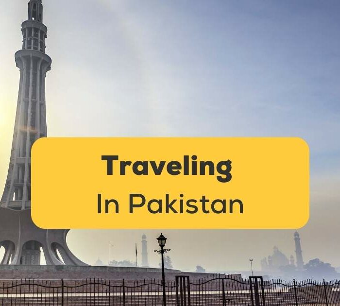 Traveling In Pakistan Ling