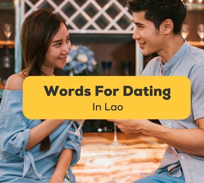 Words for dating in Lao