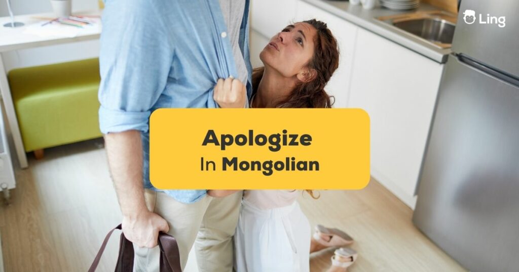 Apologize in Mongolian Ling app