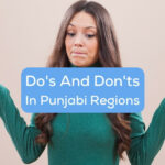 A lady who knows the do's and don'ts in Punjabi regions.