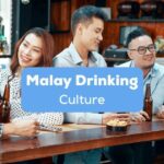 Malaysian people respect Malay drinking culture.