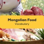 mongolian food vocabulary words and phrases