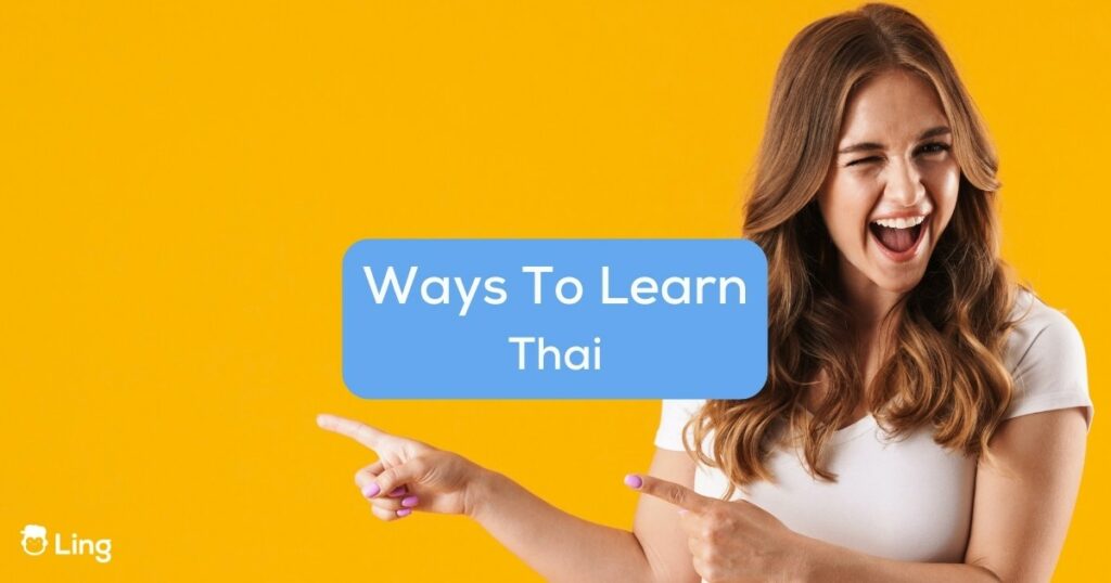 A girl showing ways to learn Thai language.