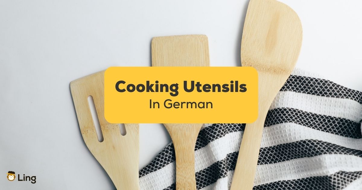 https://ling-app.com/wp-content/uploads/2023/04/30-Easy-Words-For-Cooking-Utensils-In-German.jpg