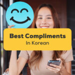 Best Compliments In Korean