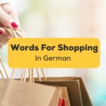 Best Shopping Vocabulary In German